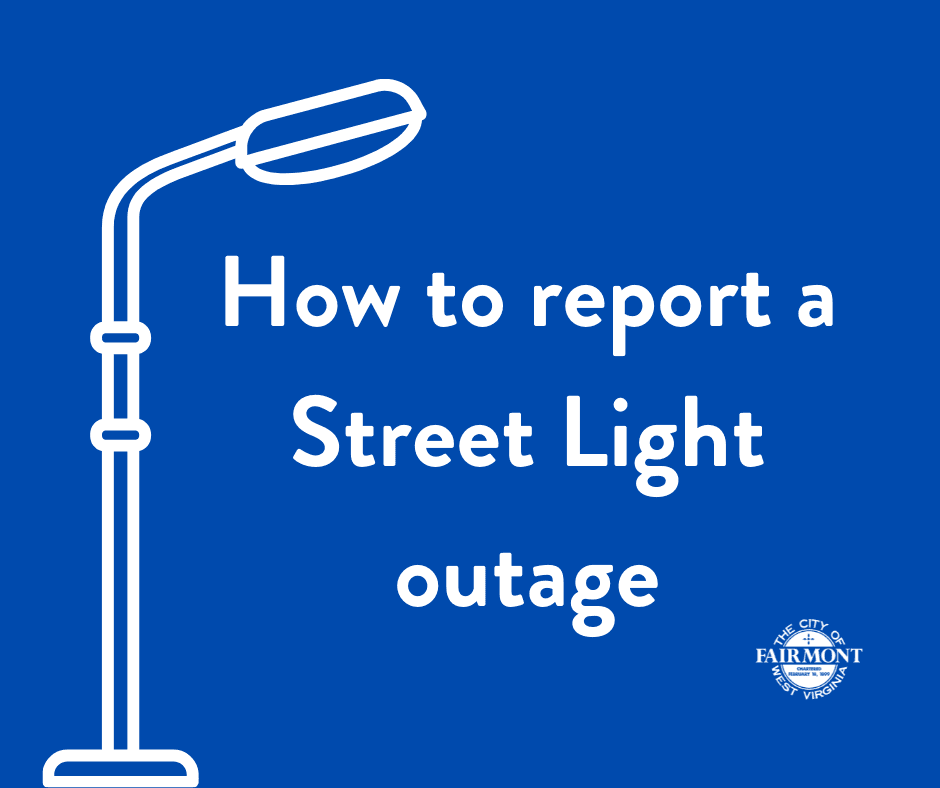 How to report a Street Light outage graphic with blue background and outline of a street light